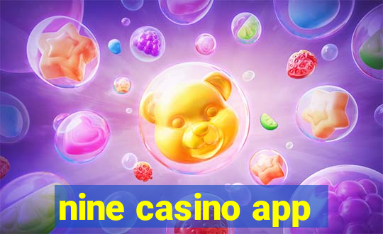 nine casino app